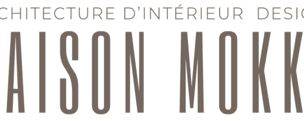 Maison MOKKA